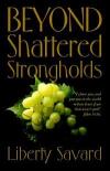 Beyond Shattering Strongholds