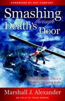 Smashing Through Death's Door