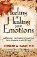 Feeling & Healing Your Emotions