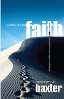 Audacious Faith