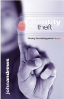 Identity Theft: Finding the Missing Person in You