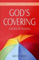 God's Covering:: A Place of Healing