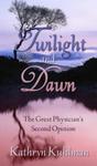 Twilight and Dawn