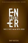 Encounter: Face 2 Face With Jesus