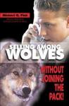Selling Among Wolves - Without Joining the Pack