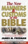The New Manners & Customs of the Bible