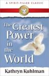 The Greatest Power in the World