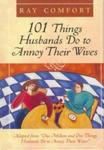 101 Things Husbands Do to Annoy Their Wives