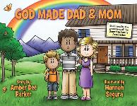 God Made Dad & Mom